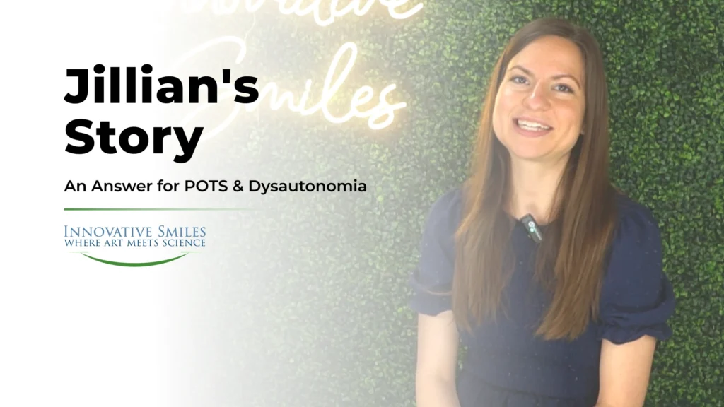 Jillian's Story: Getting an answer to POTS and Dysautonomia with epigenetic airway treatment